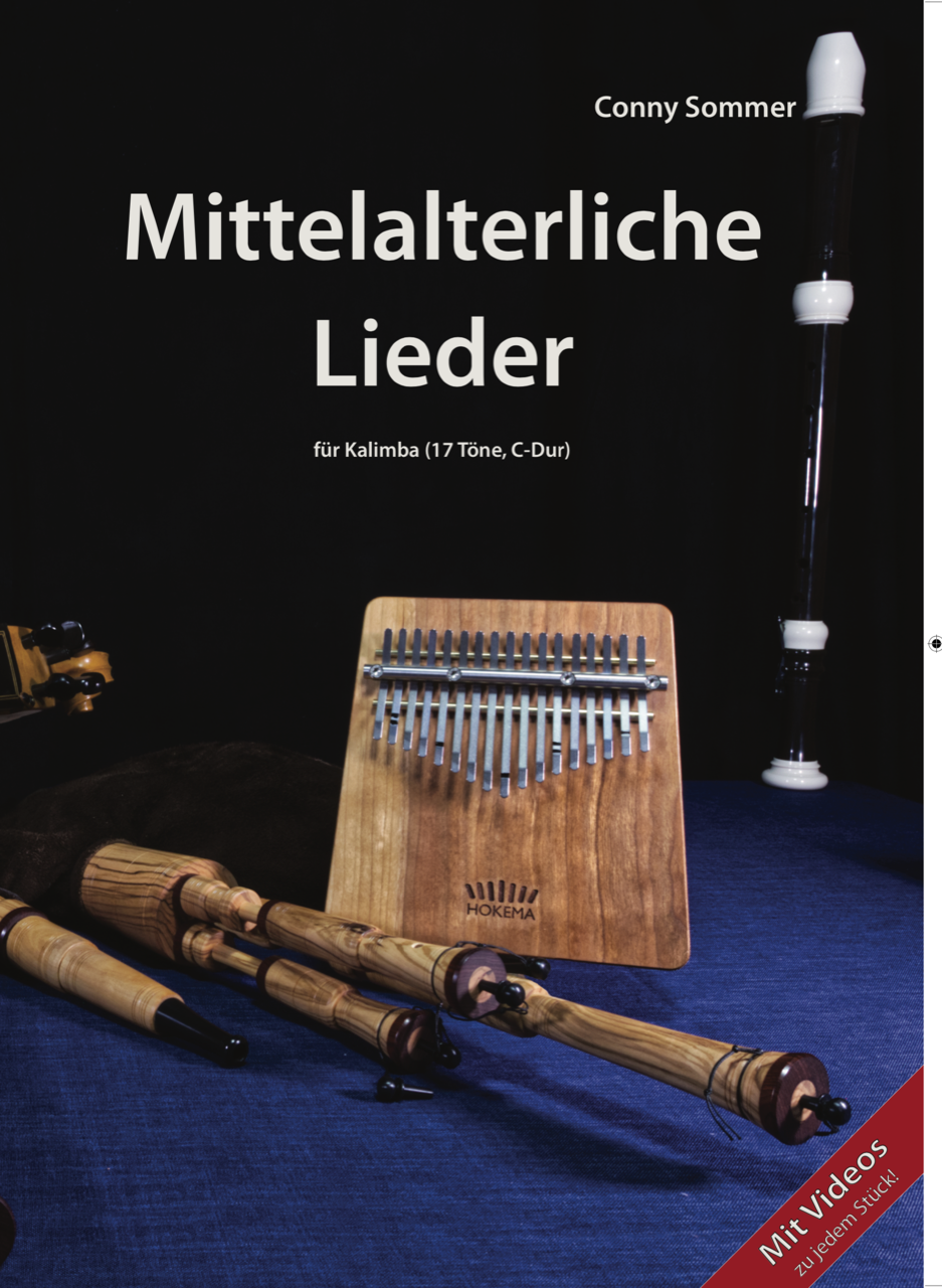 Conny Sommer - Mittelalterliche Lieder (17 Töne, C-Dur) | Melodisch &amp; Harmonisch | Sansula &amp; Kalimba | Dunum.ch